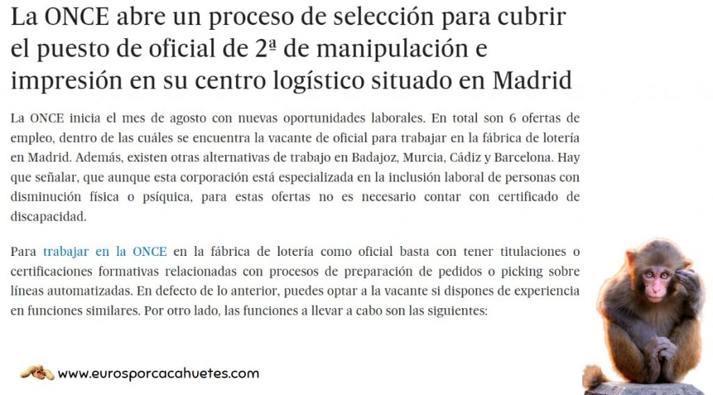 Trabajo Once Madrid condiciones - Euros por cacahuetes