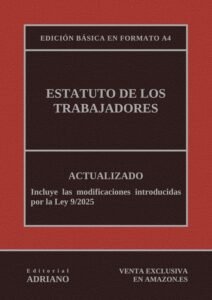 Estatuto de los Trabajadores: edición básica en formato A4