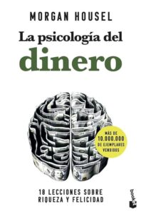 La psicología del dinero, de Morgan Housel